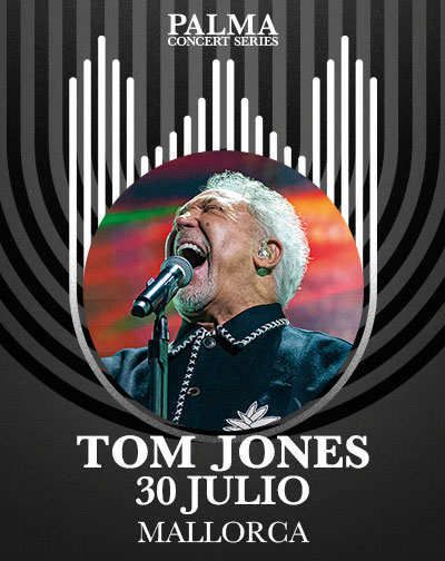 Tom Jones - Festival Palma Concert Series