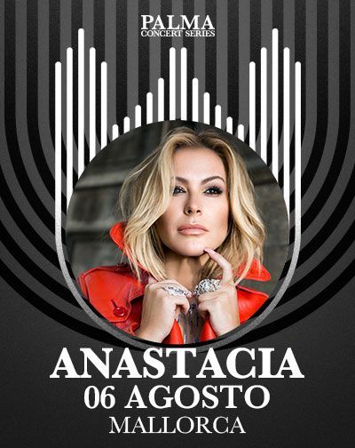 Anastacia - Festival Palma Concert Series